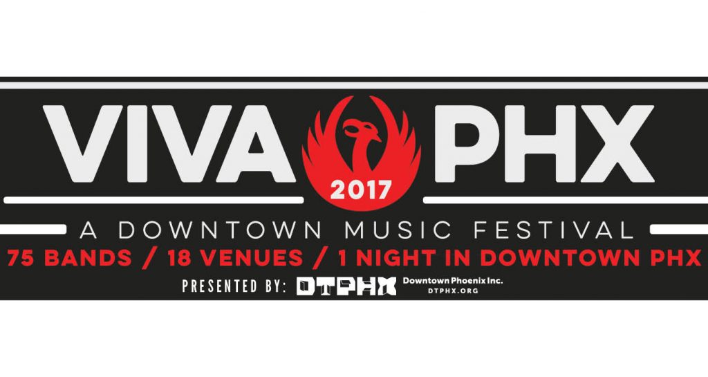 Viva PHX 2017 - Downtown Music Festival
