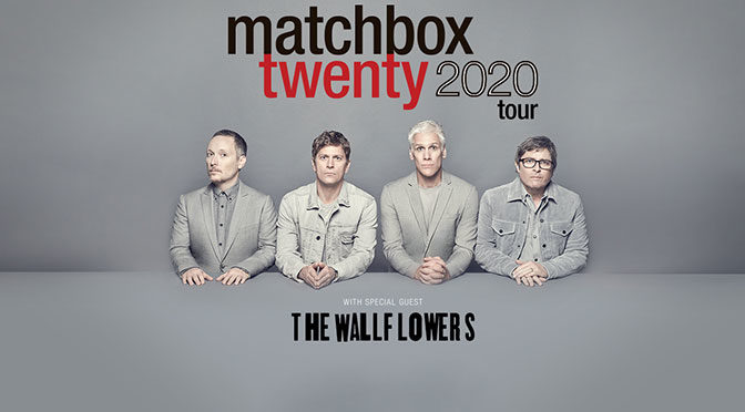Matchbox Twenty Announces 2020 Summer Tour with Special Guest The Wallflowers