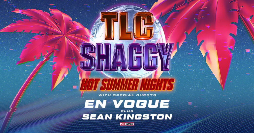 TLC & Shaggy: Hot Summer Nights tour