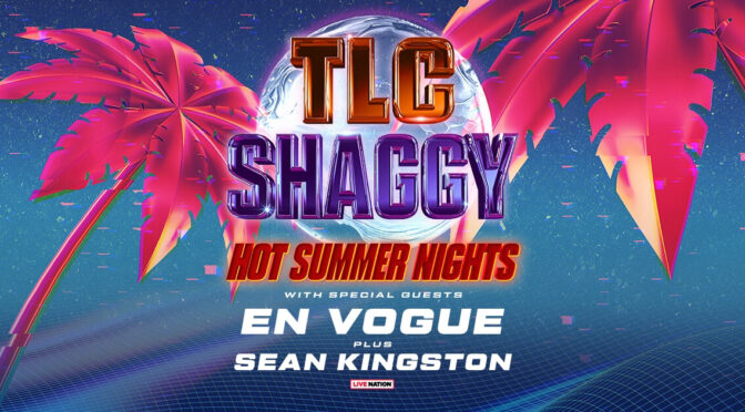 TLC & Shaggy: Hot Summer Nights tour
