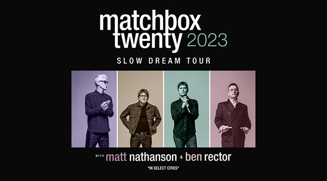 Matchbox 20 Slow Dream Tour 2023
