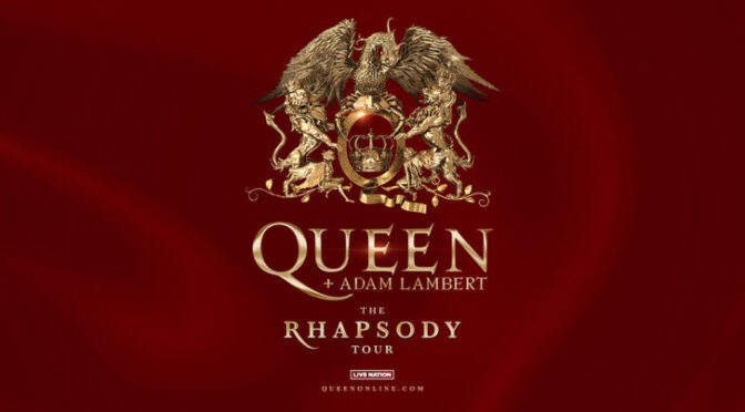 QUEEN + Adam Lambert - The Rhapsody Tour