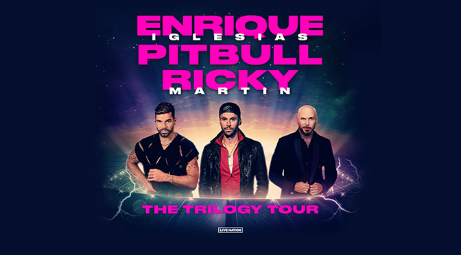International Superstars Enrique Iglesias, Ricky Martin & Pitbull Join Forces for the Trilogy Tour