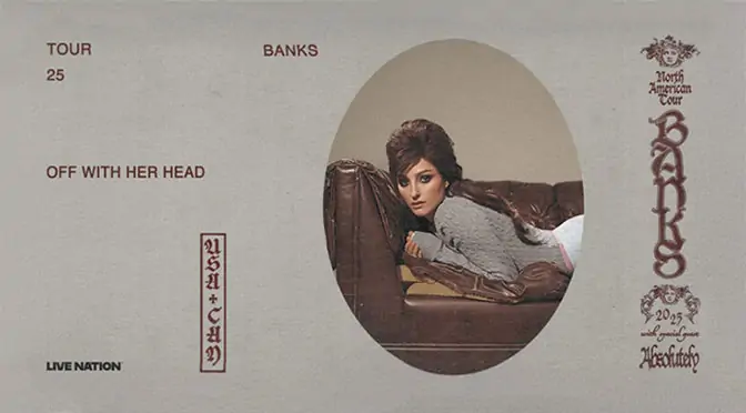 <strong>BANKS</strong> Announces “Off With Her Head” North American Tour